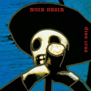 Dies Irae by Noir Desir