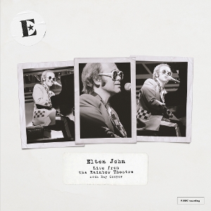 Live At the Rainbow Theatre by John, Elton