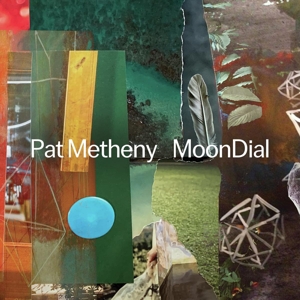 Moondial by Metheny, Pat