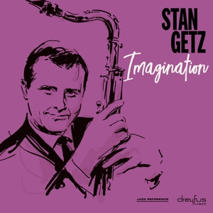 Imagination by Getz, Stan