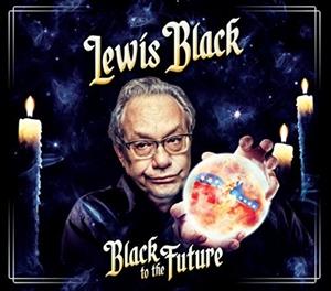 Black To the Future by Black, Lewis