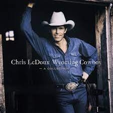 Wyoming Cowboy - a Collection by Ledoux, Chris