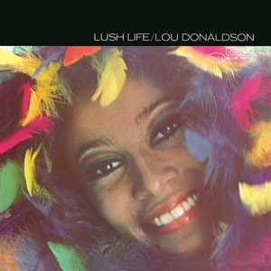 Lush Life by Donaldson, Lou