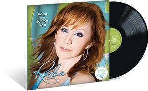 Keep On Lovin You by McEntire, Reba