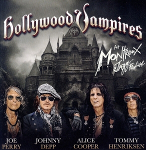 At Montreux Jazz Festival (2018) by Hollywood Vampires