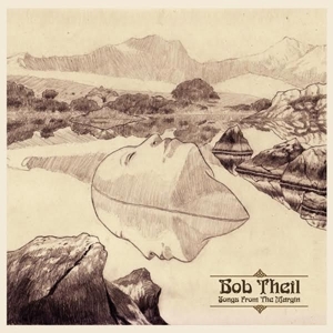 Songs From the Margin by Theil, Bob