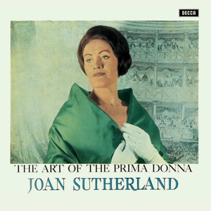 The Art of the Prima Donna by Sutherland, Joan