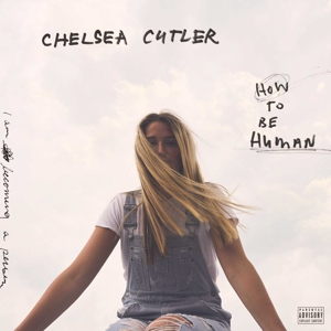 How To Be Human by Cutler, Chelsea