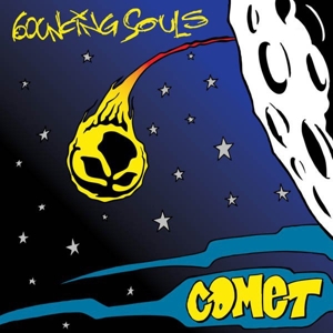 Comet by Bouncing Souls