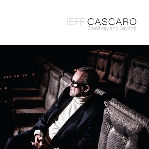 Broadway and Beyond by Cascaro, Jeff