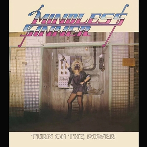Turn On the Power by Mindless Sinner
