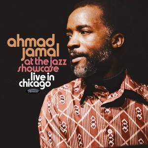 At the Jazz Showcase: Live In Chicago by Jamal, Ahmad