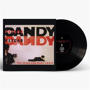 Psychocandy by Jesus and Mary Chain