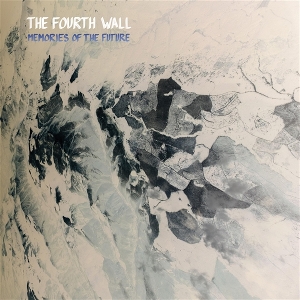 Memories of the Future by Fourth Wall