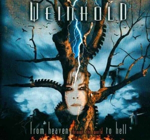 From Heaven Through the World To Hell by Weinhold, Jutta