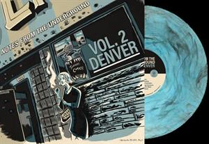 Notes From the Underground Vol. 2 Denver by V/A