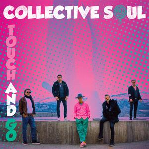 Touch & Go by Collective Soul
