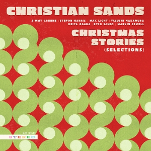 Christmas Stories (Selections) by Sands, Christian