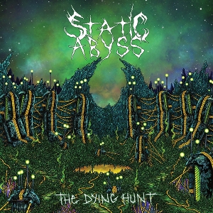 The Dying Hunt by Static Abyss