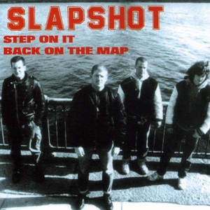 Step On It by Slapshot