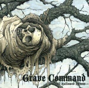 All Hallowed Rhythms (Pd) by Grave Command