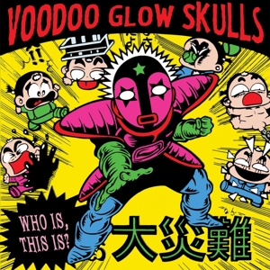 Who is, This is? by Voodoo Glow Skulls