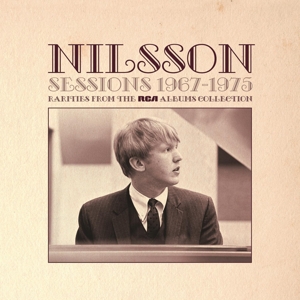 Sessions 1967-1975 - Rarities From the Rca Albums Collection by Nilsson, Harry