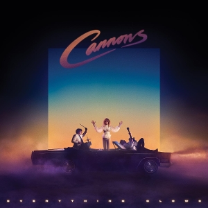 Everything Glows by Cannons