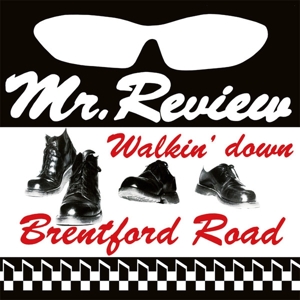 Walkin' Down Brentford Road by Mr. Review