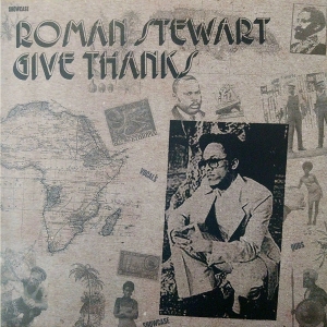 Give Thanks by Stewart, Roman