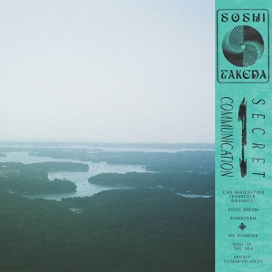 Secret Communication by Takeda, Soshi