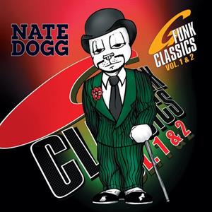 G-Funk Classics Vol.1 & 2 by Nate Dogg