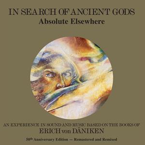 In Search of Ancient Gods by Absolute Elsewhere