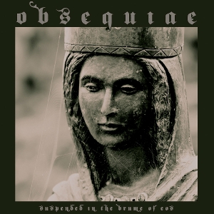 Suspended In the Brume of Eos by Obsequiae