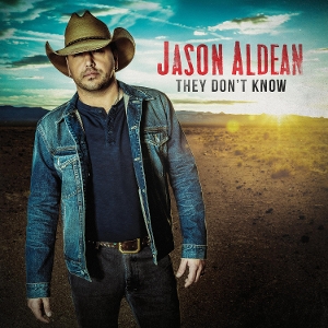 They Don't Know by Aldean, Jason
