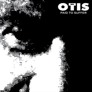 Paid To Suffer by Sons of Otis