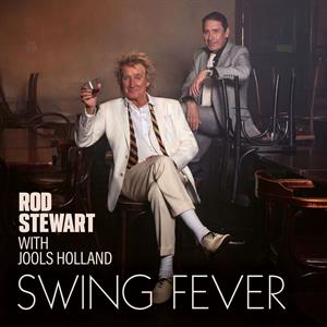 Swing Fever by Stewart, Rod & Jools H...