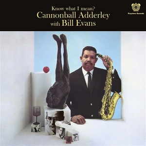 Know What I Mean? by Adderley, Cannonball &...