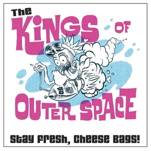 Stay Fresh, Cheese Bags by Kings of Outer Space