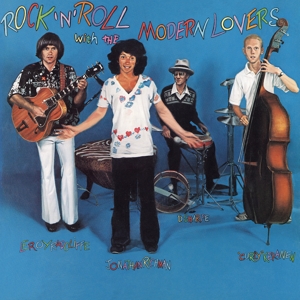 Rock 'N' Roll With the Modern Lovers by Modern Lovers