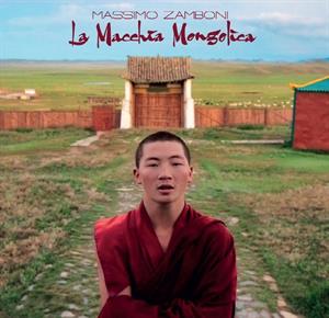 La Macchia Mongolica by Zamboni, Massimo