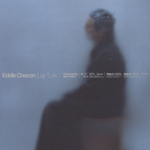 Lay Low by Chacon, Eddie