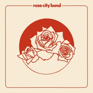 Rose City Band by Rose City Band