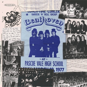Live At Pascoe Vale High School 1977 by Beathoven