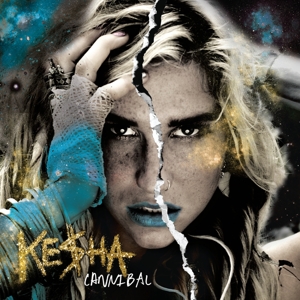 Cannibal (Expanded Edition) by Ke$Ha