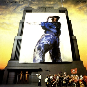Parade by Spandau Ballet