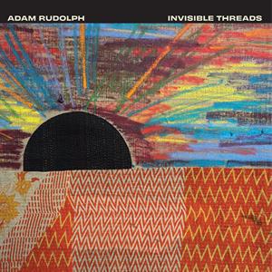 Invisible Threads by Rudolph, Adam
