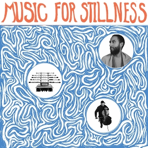 Music For Stillness by Silverman, Harlan