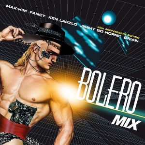 Bolero Mix 40th Annivresary (Mix By DJ Tedu) by V/A
