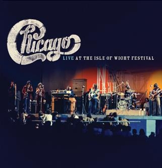 Live At the Isle of Wight Festival by Chicago